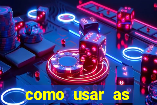 como usar as fichas douradas na bet365