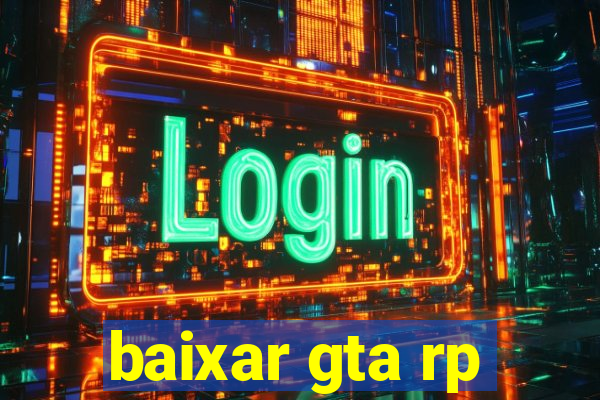 baixar gta rp