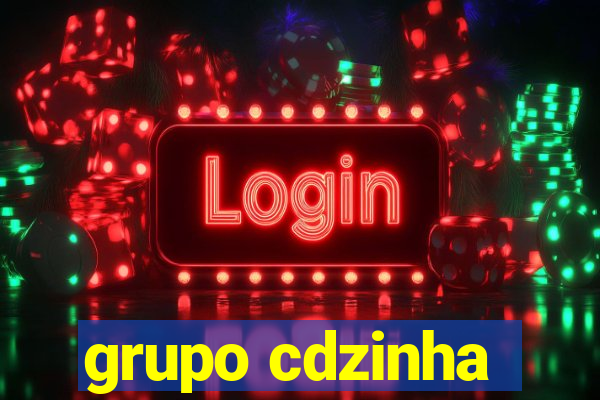 grupo cdzinha