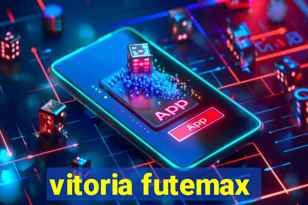vitoria futemax