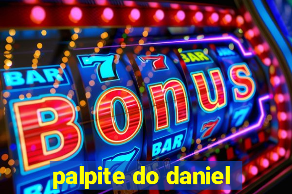 palpite do daniel