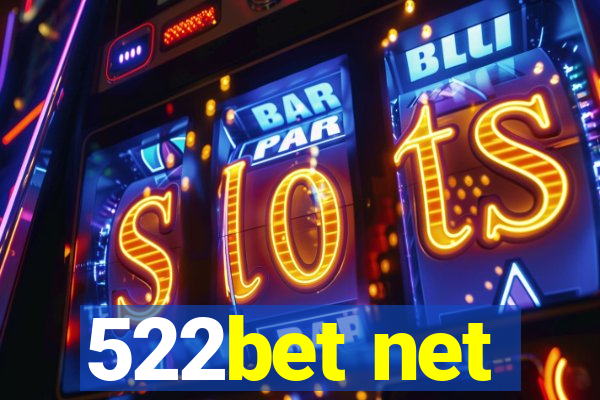 522bet net