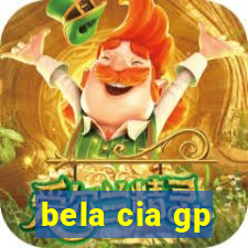 bela cia gp