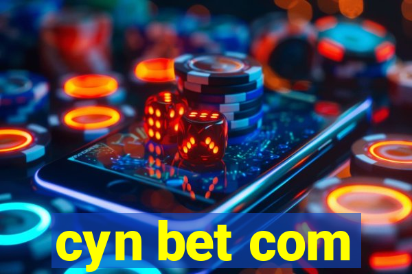 cyn bet com
