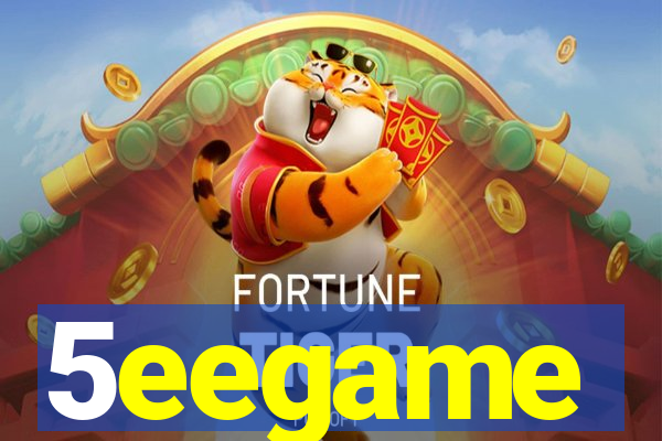 5eegame