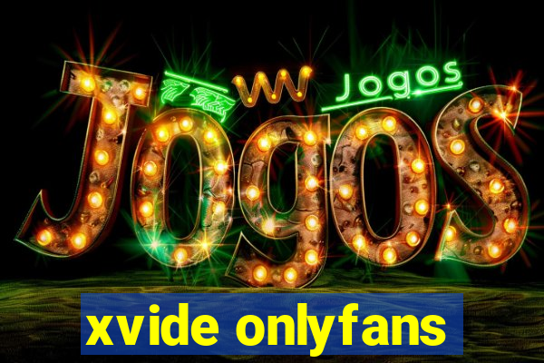 xvide onlyfans