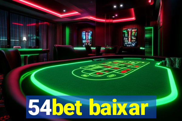 54bet baixar