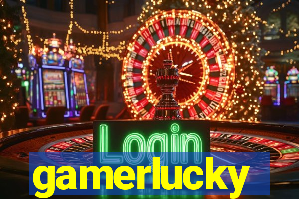 gamerlucky