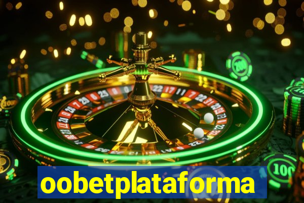 oobetplataforma