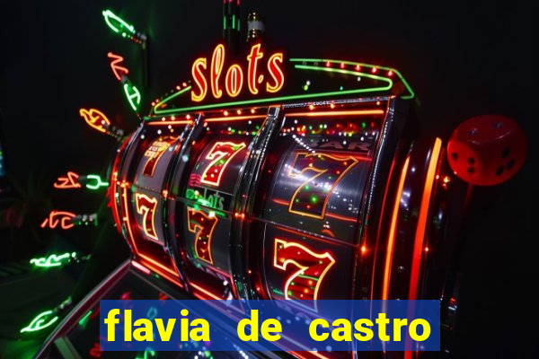 flavia de castro dos santos franquelin