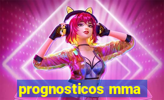 prognosticos mma