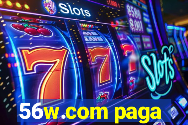 56w.com paga