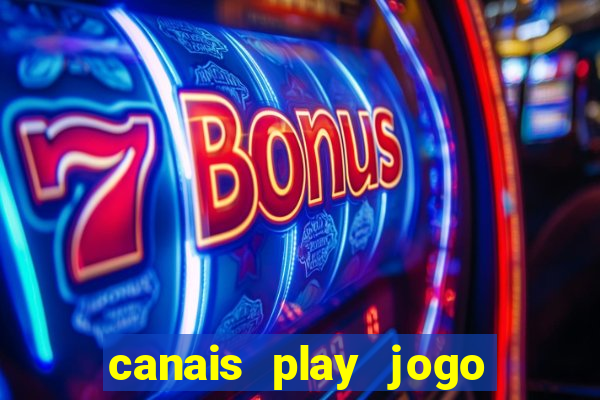 canais play jogo do bahia