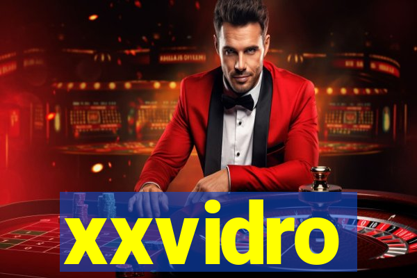 xxvidro