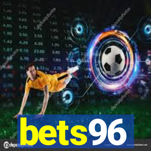 bets96