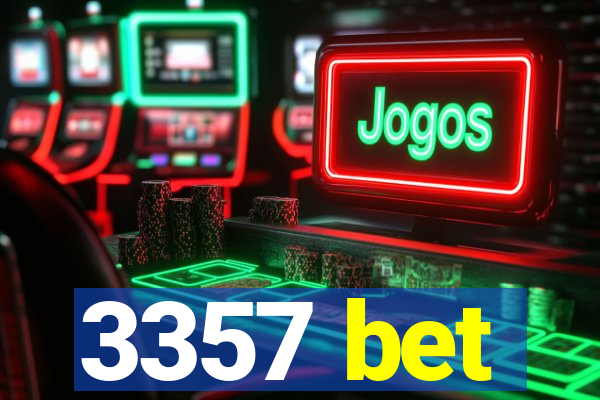 3357 bet