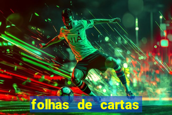 folhas de cartas para imprimir