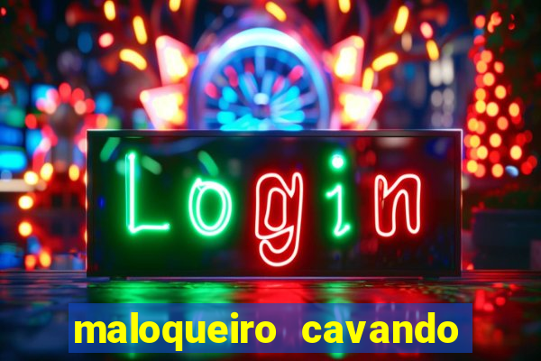 maloqueiro cavando sua cova