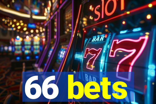 66 bets