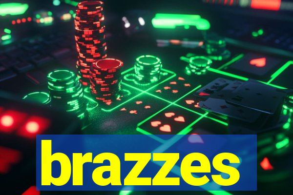brazzes