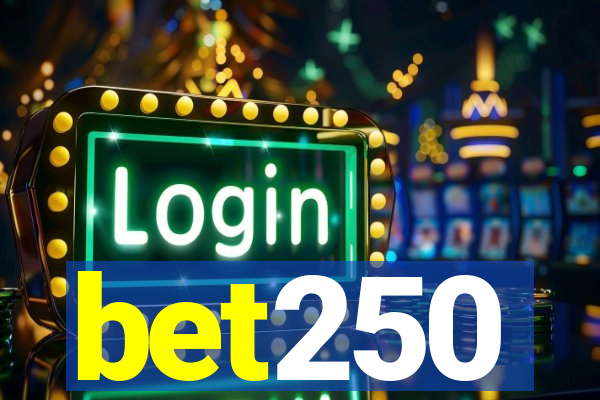 bet250