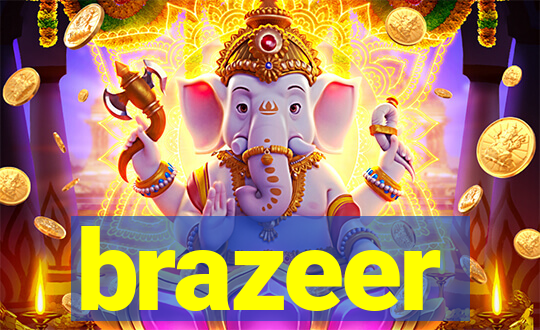 brazeer