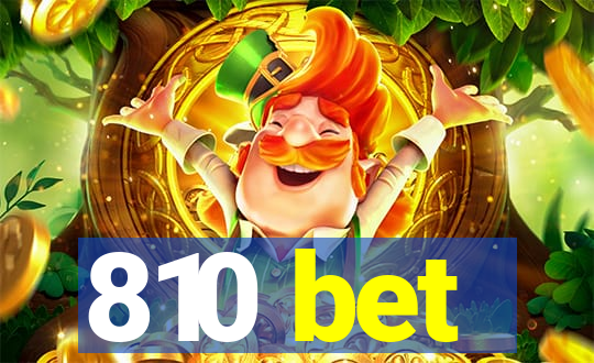 810 bet