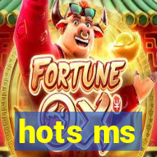 hots ms