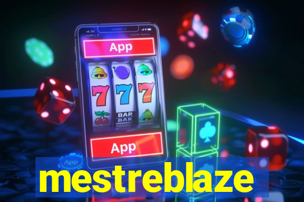 mestreblaze