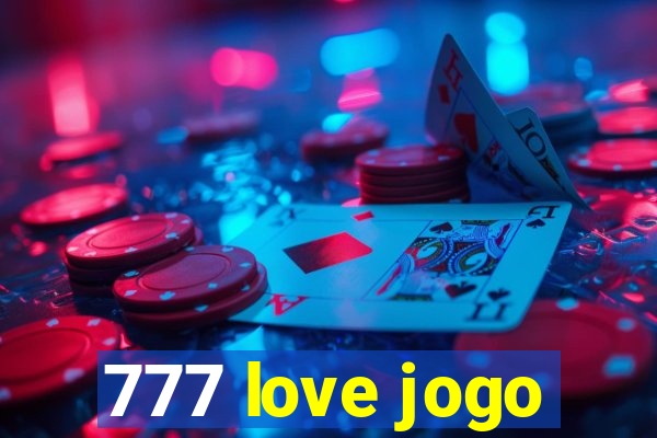 777 love jogo