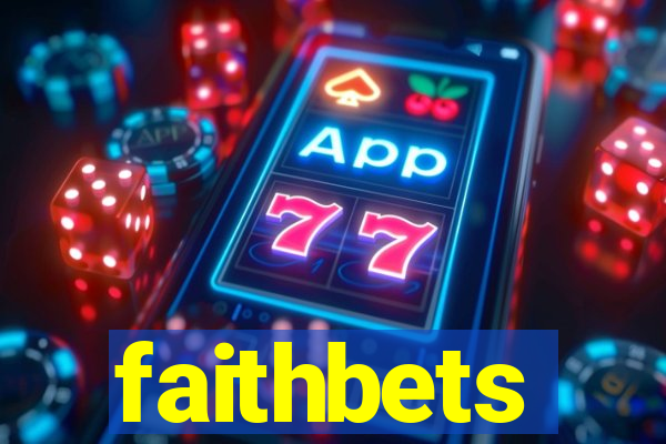 faithbets