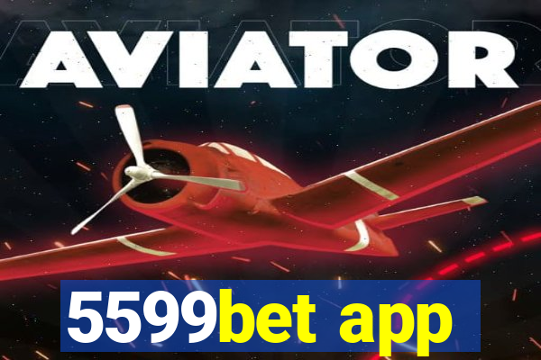 5599bet app