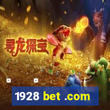 1928 bet .com