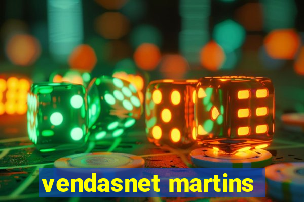 vendasnet martins