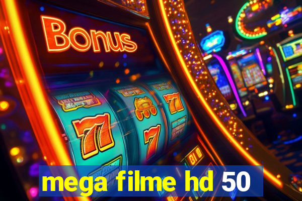 mega filme hd 50