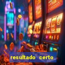 resultado certo loteria federal