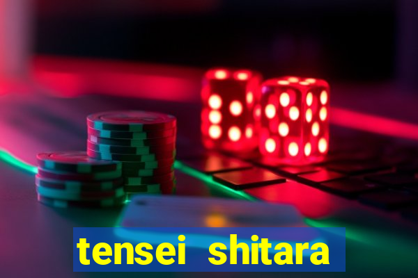 tensei shitara slime datta ken dublado crunchyroll