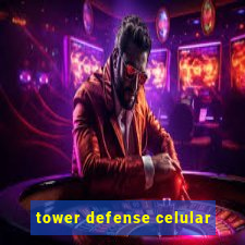 tower defense celular