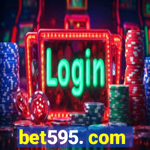 bet595. com