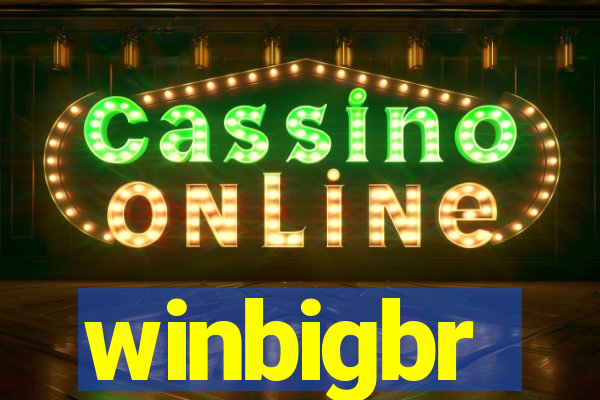 winbigbr