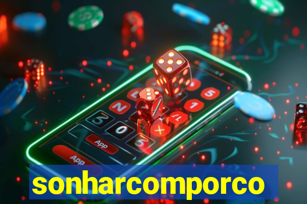sonharcomporco