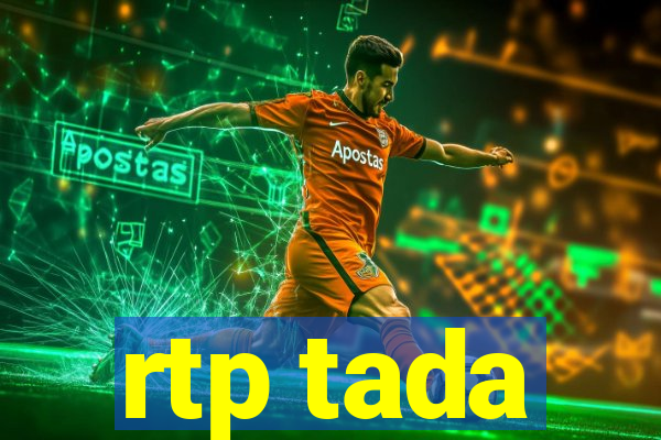 rtp tada