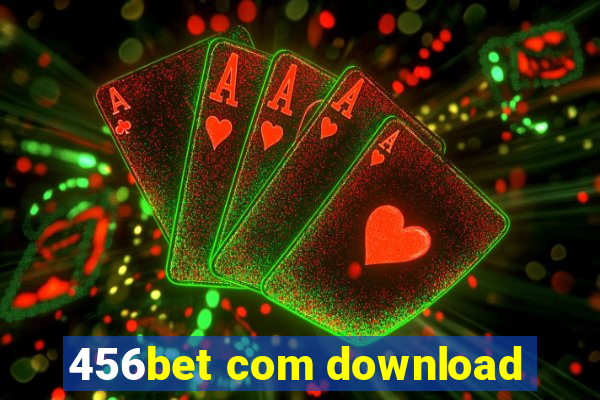 456bet com download
