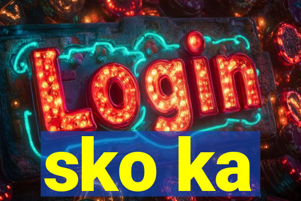 sko ka