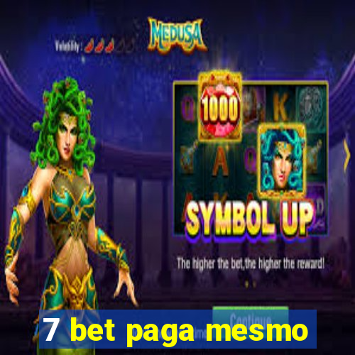7 bet paga mesmo