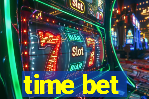 time bet