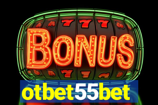 otbet55bet