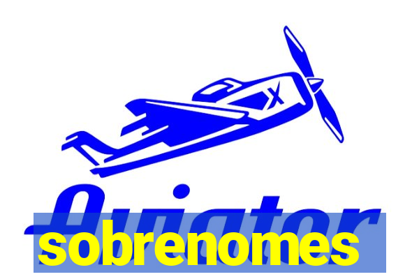 sobrenomes portugueses raros