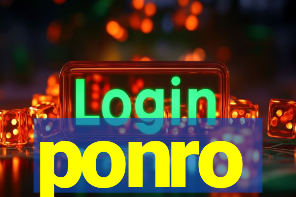 ponro