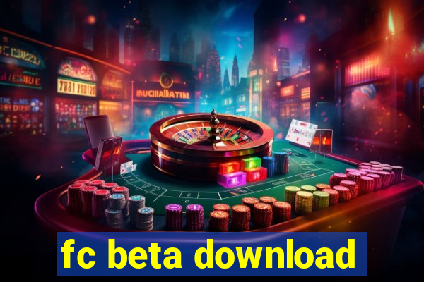 fc beta download